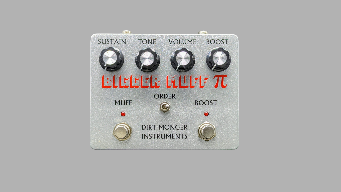 Dirt Monger Instruments Bigger Muff